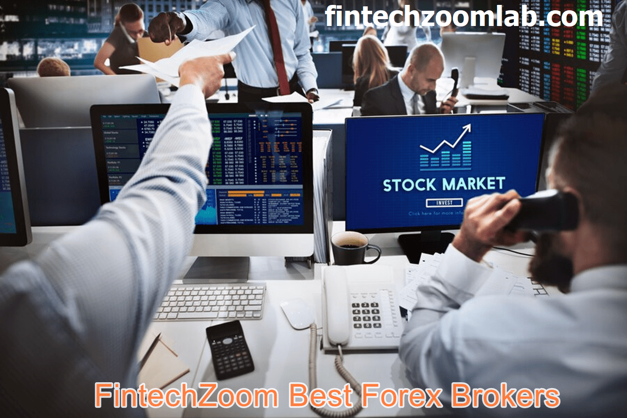 Top 15 FintechZoom Best Forex Brokers for 2024