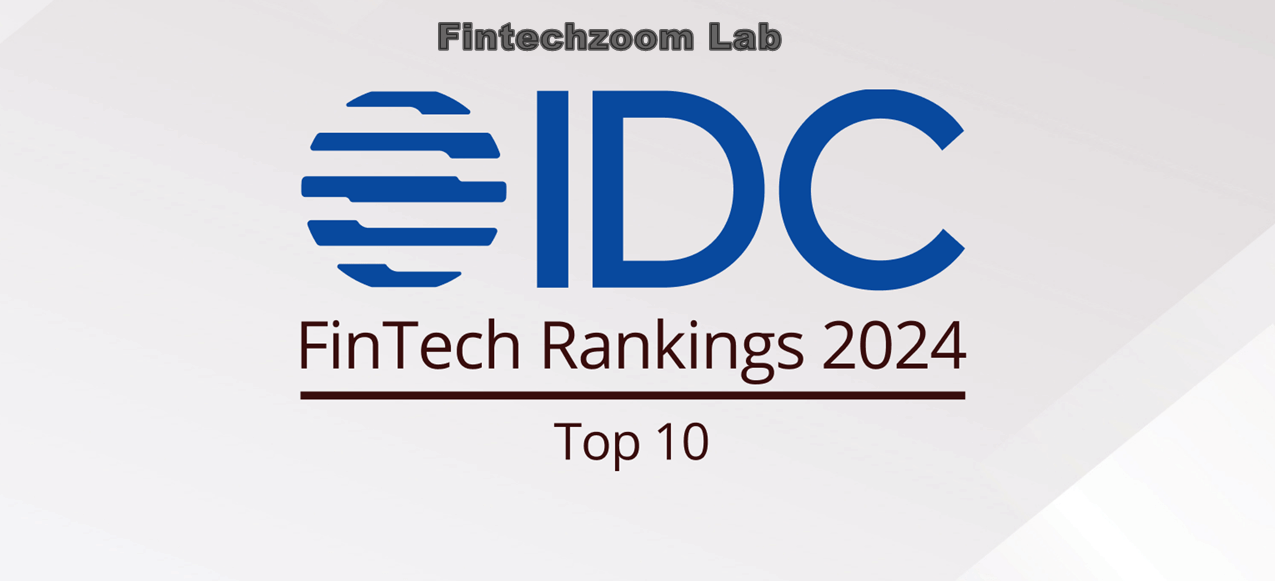 Top 10 Winners of 2024 IDC FinTech Rankings Program