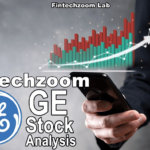 FintechZoom GE Stock Analysis: A Deep Dive