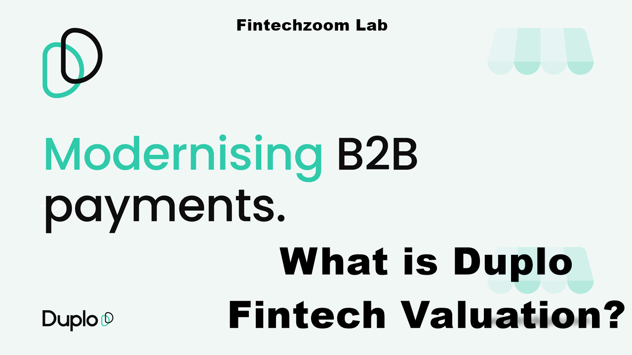 What is Duplo Fintech Valuation?