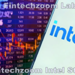 Fintechzoom Intel Stock Analysis & Exclusive Insights